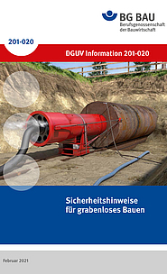 Titelbild der DGUV Information 201-020 Sicherheitshinweise für grabenloses Bauen.