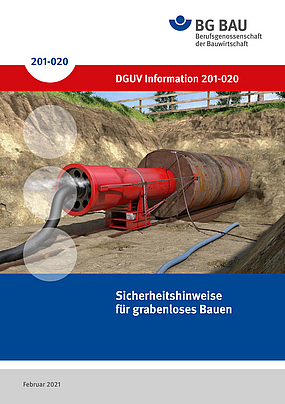 Titelbild der DGUV Information 201-020 Sicherheitshinweise für grabenloses Bauen.