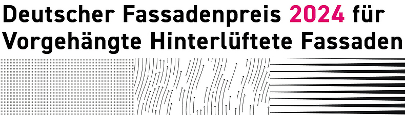 Logo "Deutsche Fassadenpreis 2024 für Vorgehängte Hinterlüftete Fassaden"