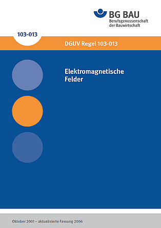 Titelbild DGUV Regel 103-013 Elektromagnetische Felder