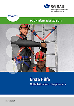 Titelbild der DGUV Information 204-011 Erste Hilfe Notfallsituation - Hängetrauma.