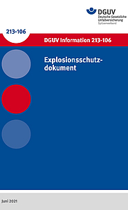 DGUV Information 213-106: Explosionsschutzdokument