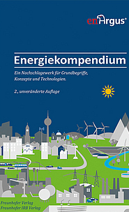 Energiekompendium - Ein Nachschlagewerk für Grundbegriffe, Konzepte und Technologien
