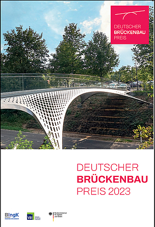 Cover der Wettbewerbsanleitung zum Deutschen Brückenbaupreis 2023 Cover Wettbewerbsanleitung Deutscher Brückenbaupreis 2023