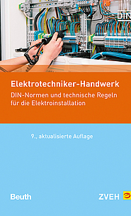 Elektrotechniker-Handwerk - DIN-Normen und technische Regeln für die Elektroinstallation