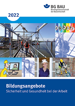 Titelbild der Seminarbroschüre 2022 "Bildungsangebote - Sicherheit und Gesundheit bei der Arbeit"
