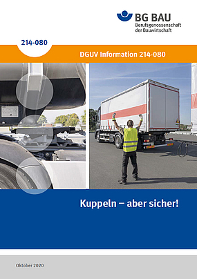 Titelbild der DGUV Information 214-080: Kuppeln - aber sicher!
