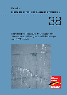 Titelbild des Buches Begrenzung der Rissbildung im Stahlbeton- und Spannbetonbau.