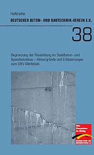 Titelbild des Buches Begrenzung der Rissbildung im Stahlbeton- und Spannbetonbau.