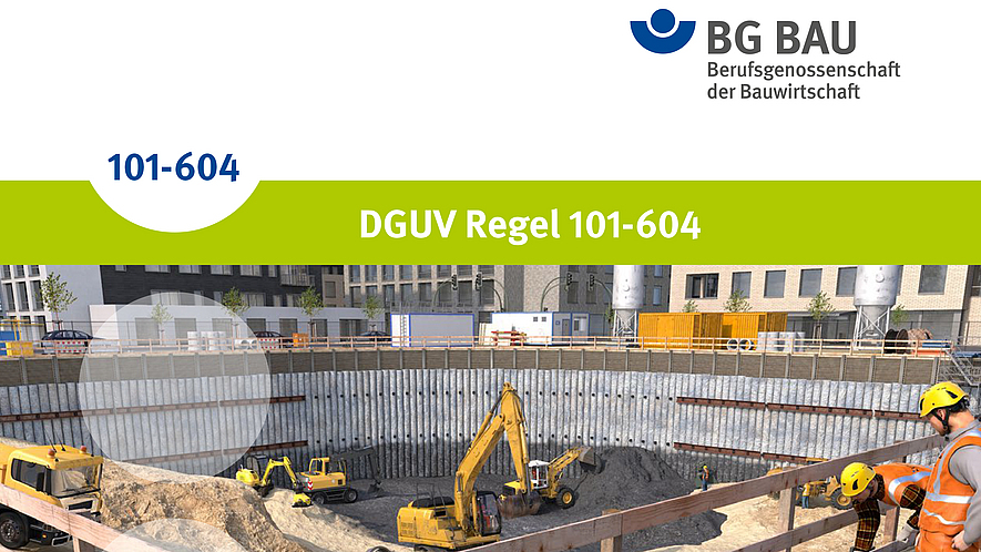 Titelbild der Broschüre DGUV Regel 101-604 Branche Tiefbau