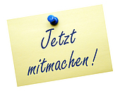 Gelber Notizzettel mit Aufschrift: Jetzt mitmachen!
