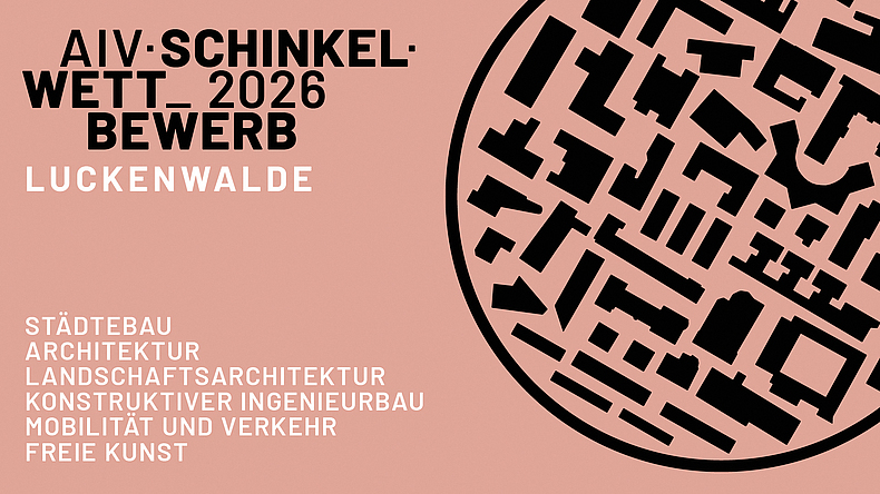 Grafik zum AIV-Schinkel-Wettbewerb 2026 in Luckenwalde mit schwarzem Stadtgrundriss auf rosafarbenem Hintergrund.