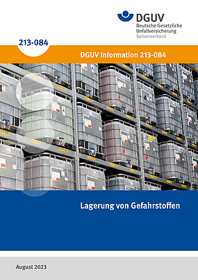 Titelblatt DGUV Information 213-084: Lagerung von Gefahrstoffen.