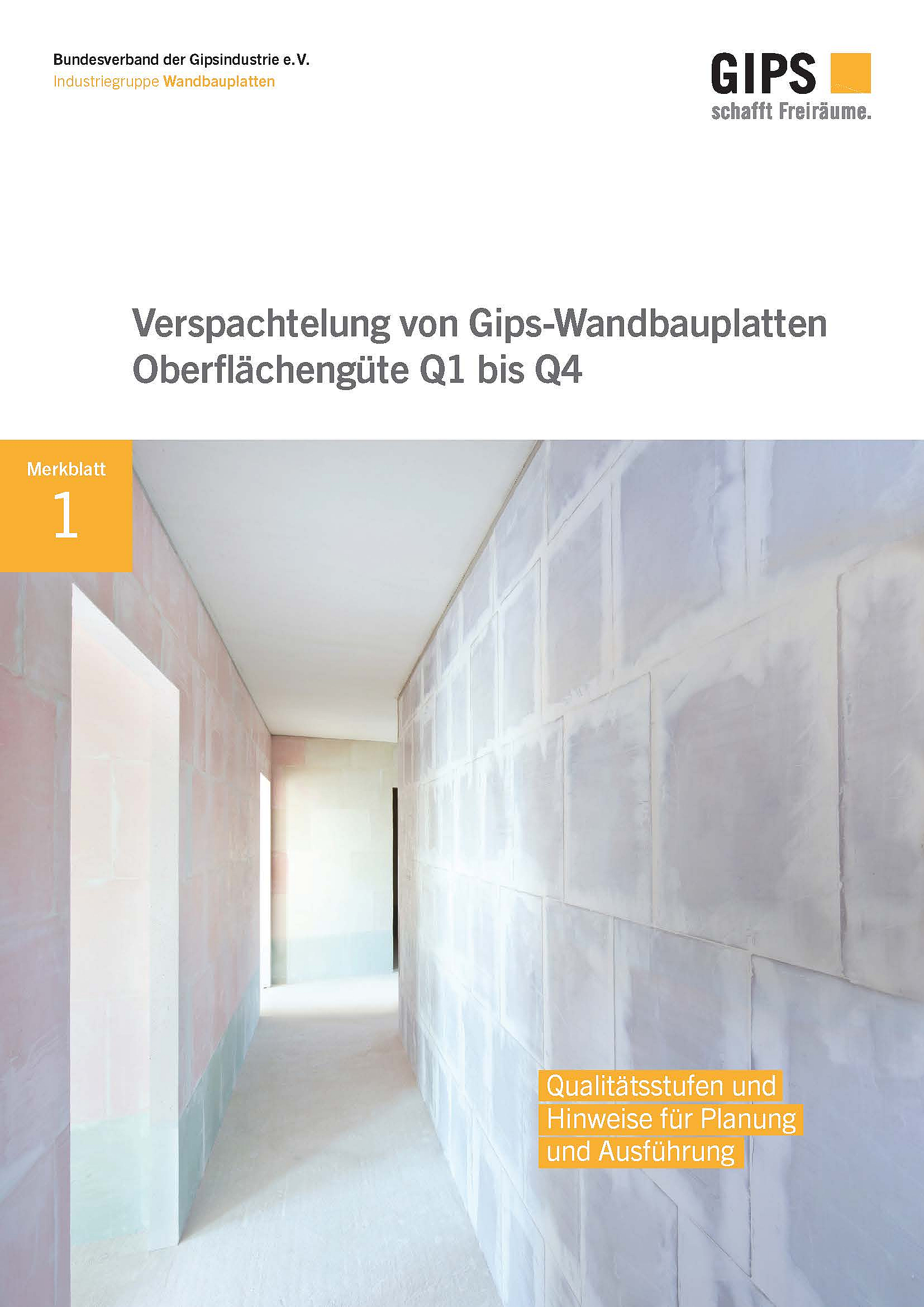 Cover "Verspachtelung von Gips-Wandbauplatten Oberflächengüte Q1 bis Q4 - Merkblatt 1"